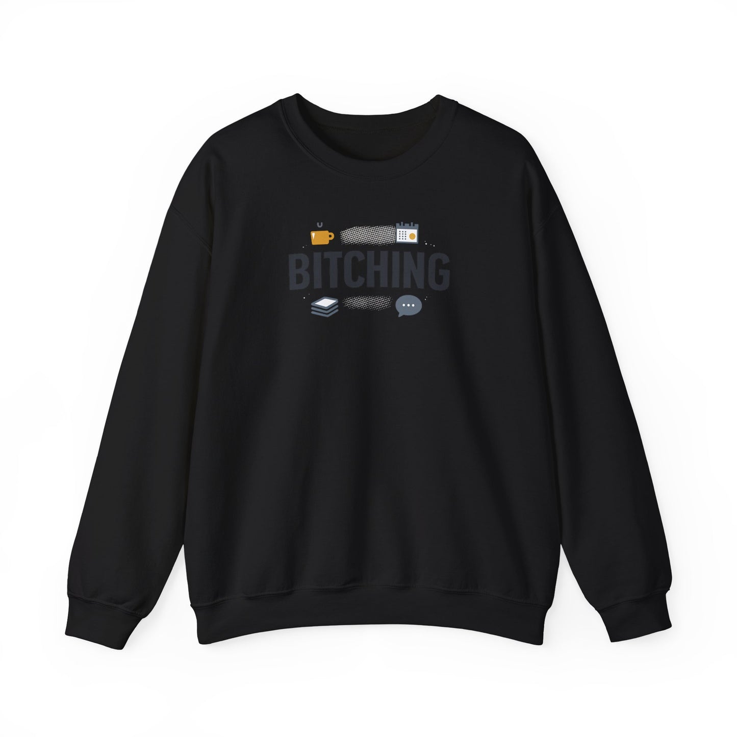 Office Bitching Sweatshirt | office humor, meeting memes
