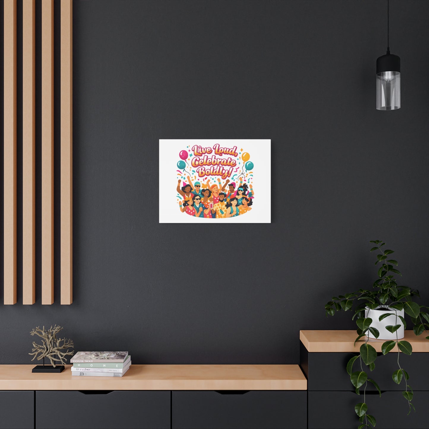 Live Loud Celebrate Boldly Canvas | Carnival Fiesta Confetti, Neon brights