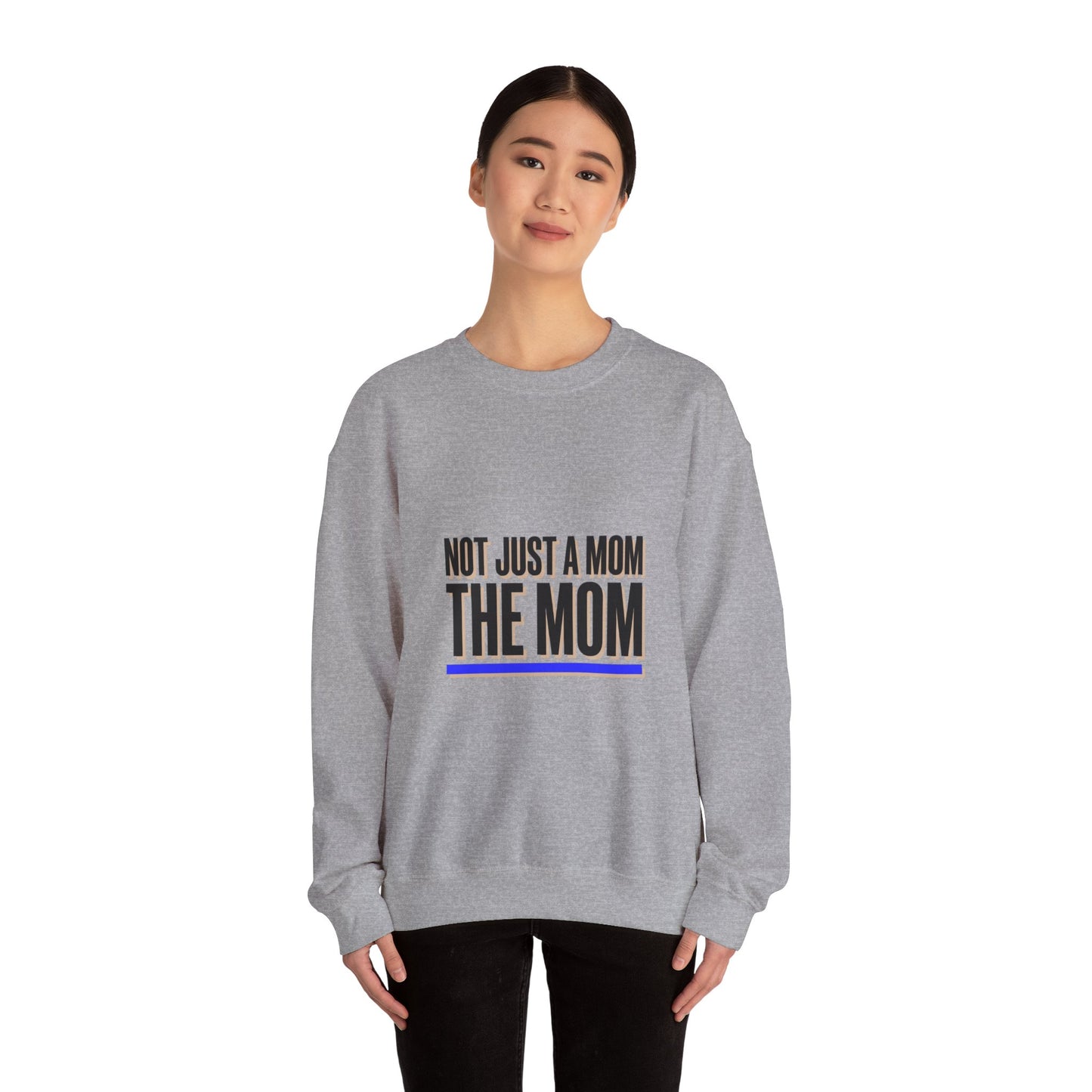 Not Just A Mom — THE MOM Sweatshirt | Minimalist Typographic Mom, Mother’s Day Shirt