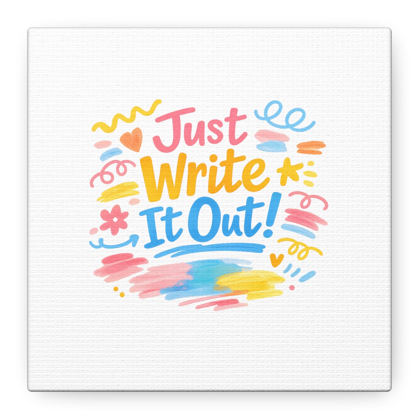 Just Write It Out! Canvas | handmade marker aesthetic, doodle art