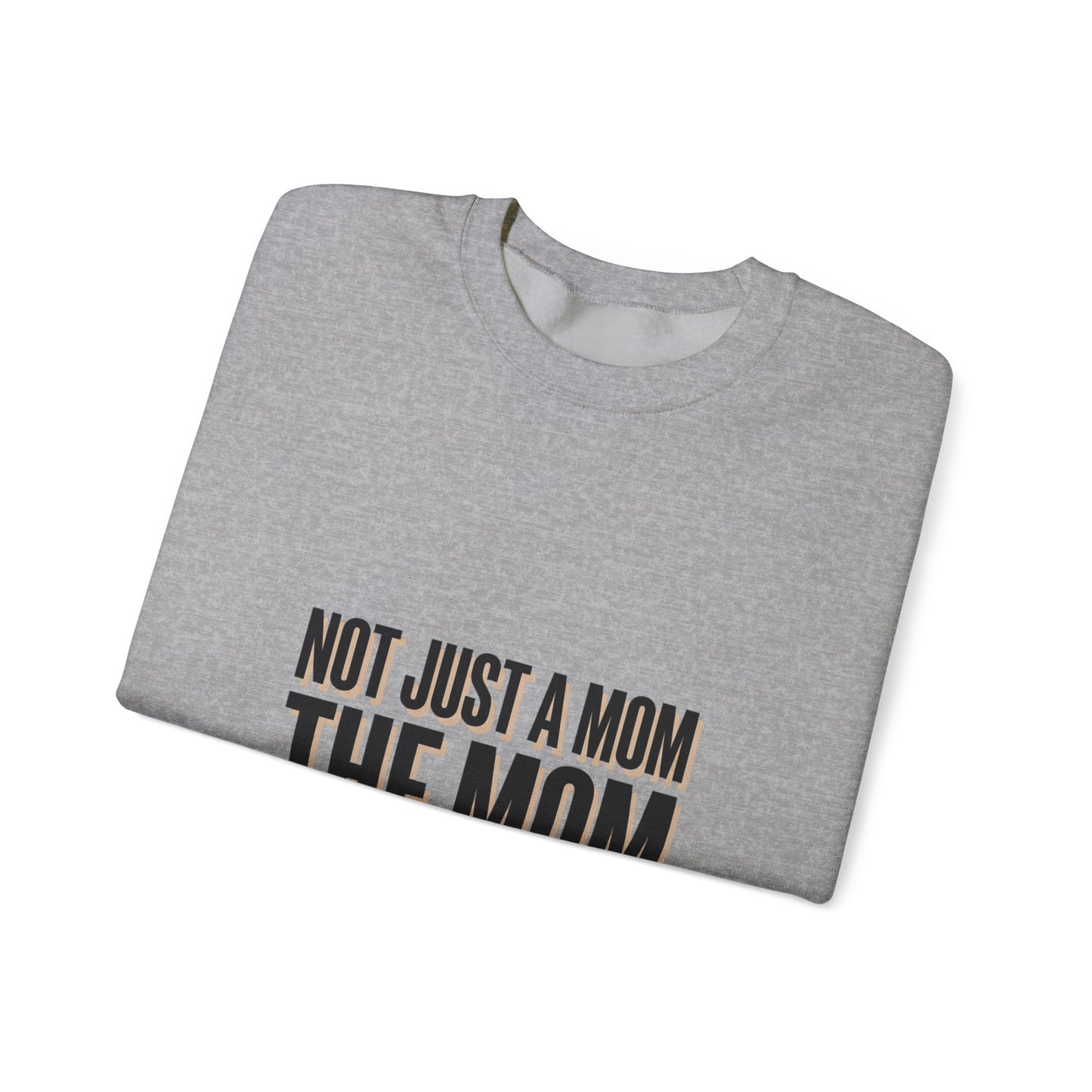 Not Just A Mom — THE MOM Sweatshirt | Minimalist Typographic Mom, Mother’s Day Shirt