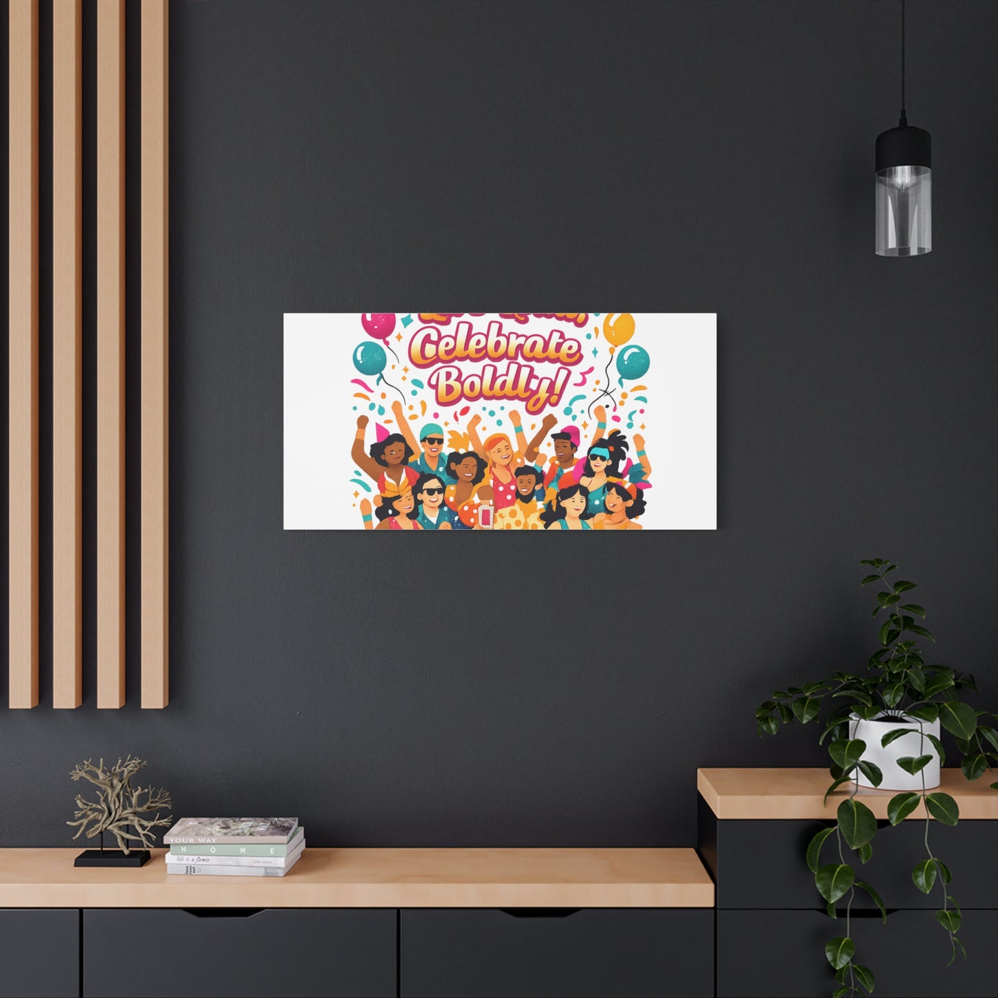 Live Loud Celebrate Boldly Canvas | Carnival Fiesta Confetti, Neon brights