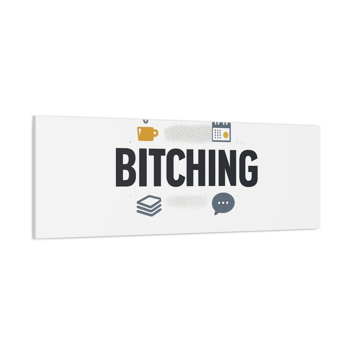 Bitching Canvas | Office Humor, Meeting Memes, Coffee Fuel