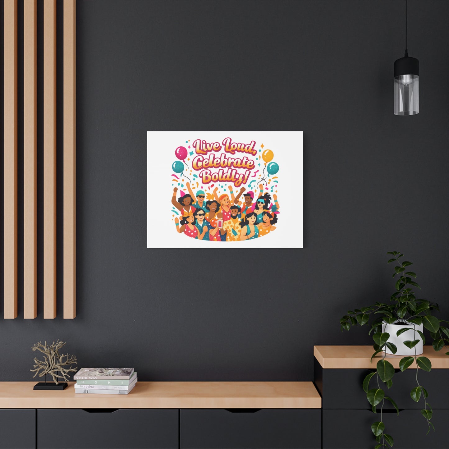 Live Loud Celebrate Boldly Canvas | Carnival Fiesta Confetti, Neon brights