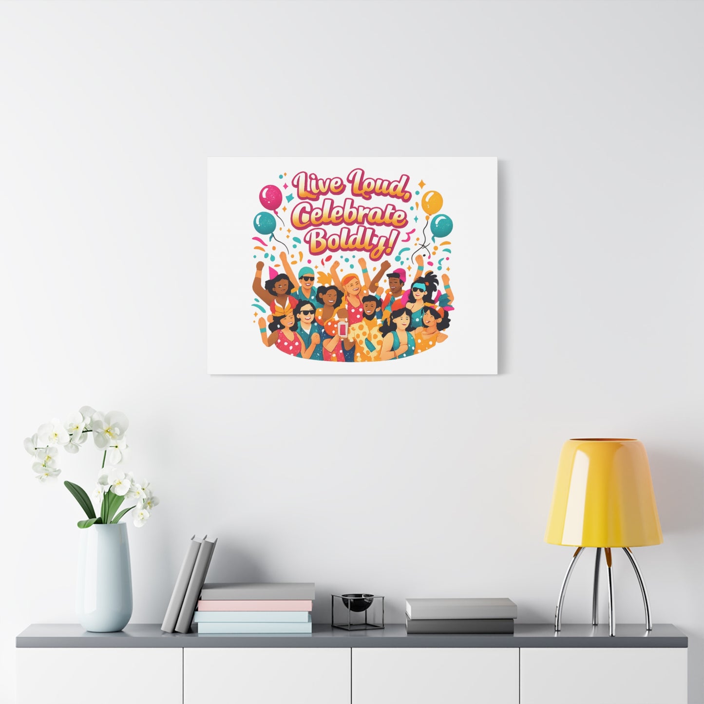 Live Loud Celebrate Boldly Canvas | Carnival Fiesta Confetti, Neon brights