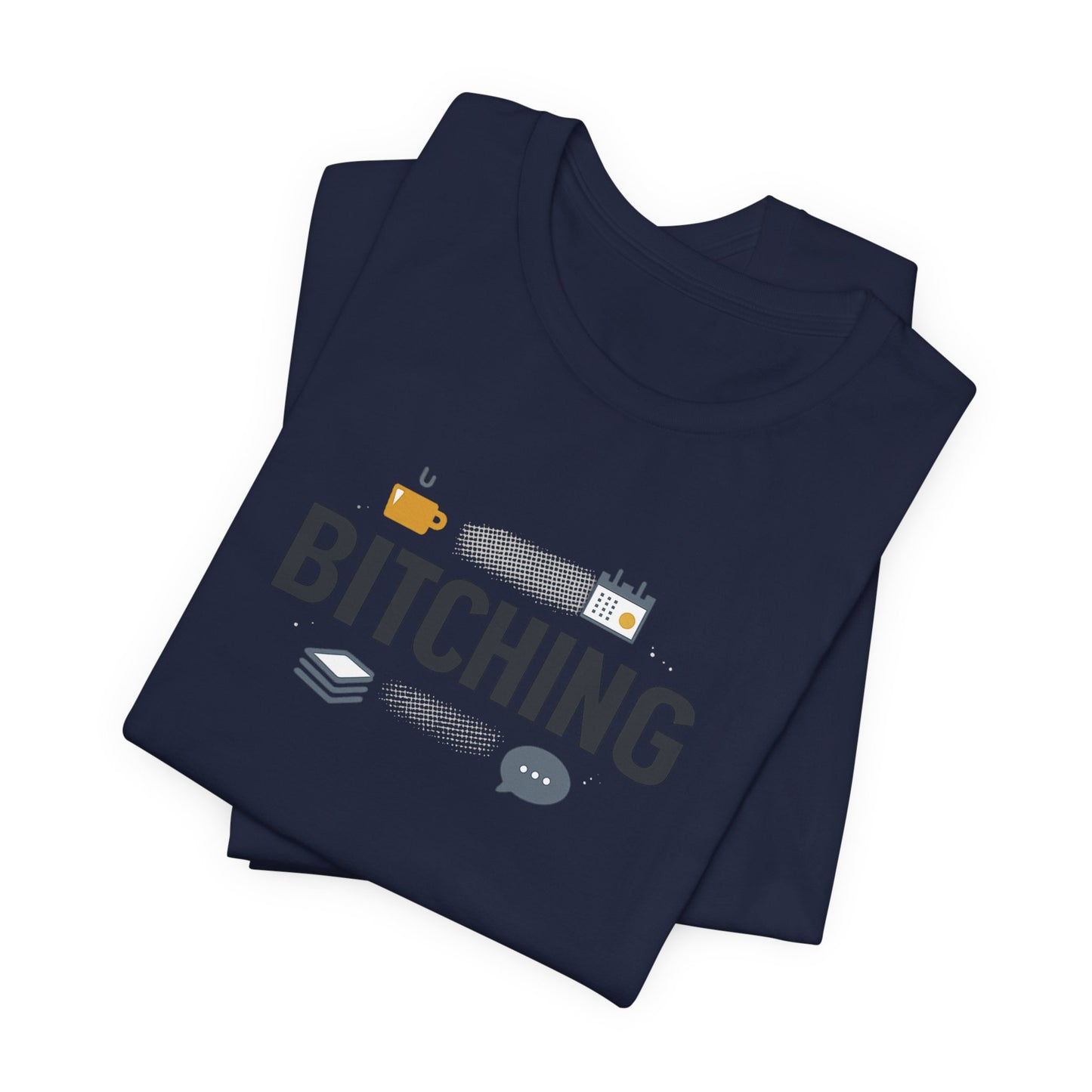 Bitching Office Humor Tee | meeting memes, corporate irony
