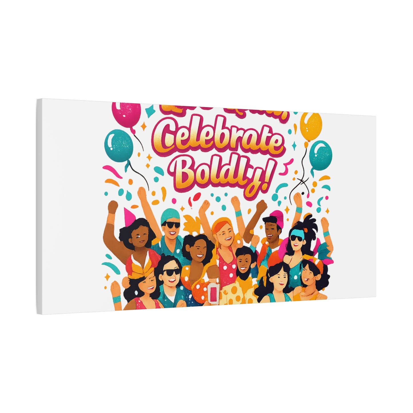 Live Loud Celebrate Boldly Canvas | Carnival Fiesta Confetti, Neon brights