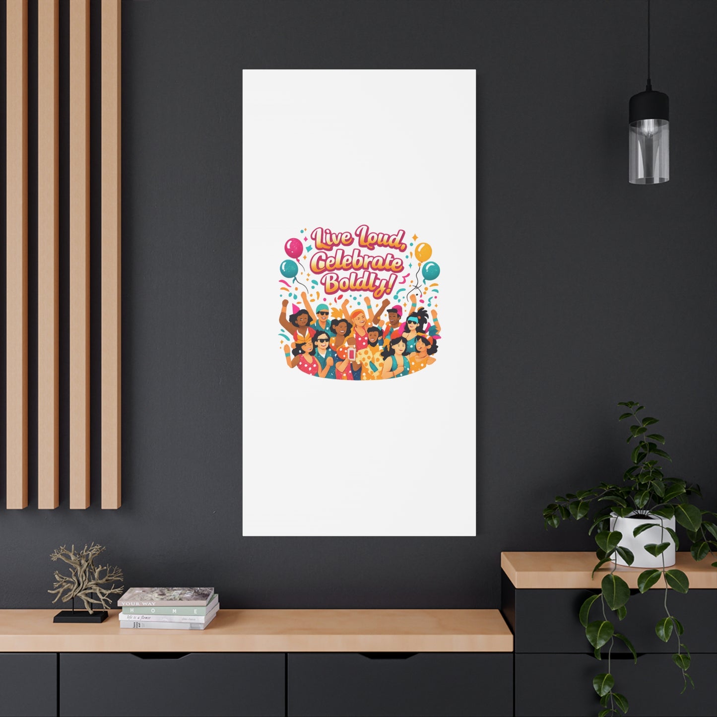 Live Loud Celebrate Boldly Canvas | Carnival Fiesta Confetti, Neon brights