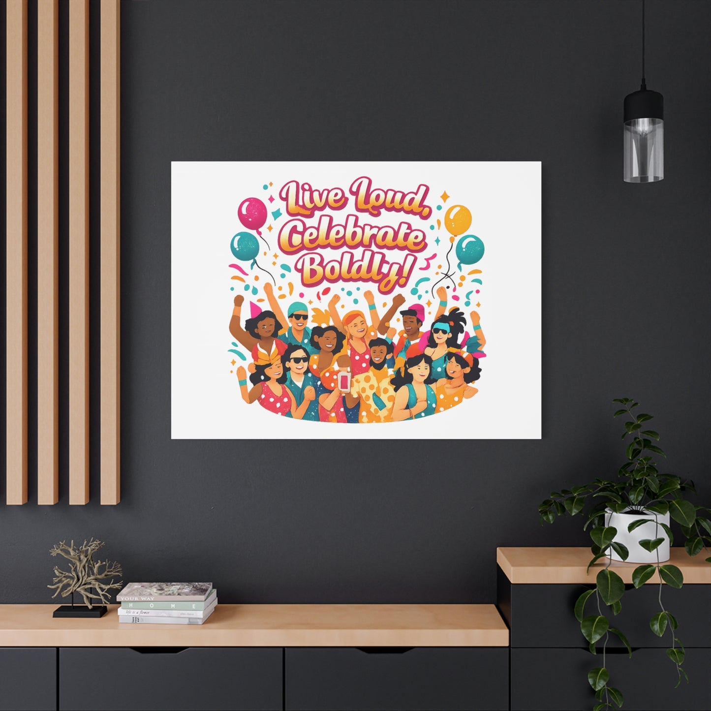 Live Loud Celebrate Boldly Canvas | Carnival Fiesta Confetti, Neon brights