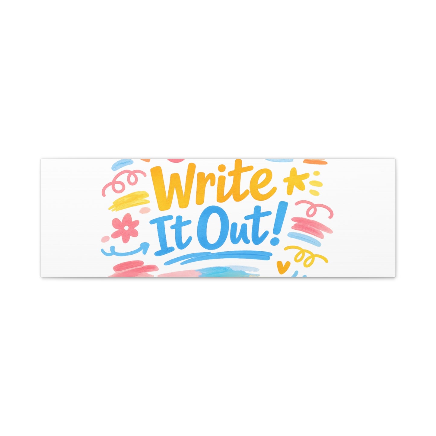 Just Write It Out! Canvas | handmade marker aesthetic, doodle art