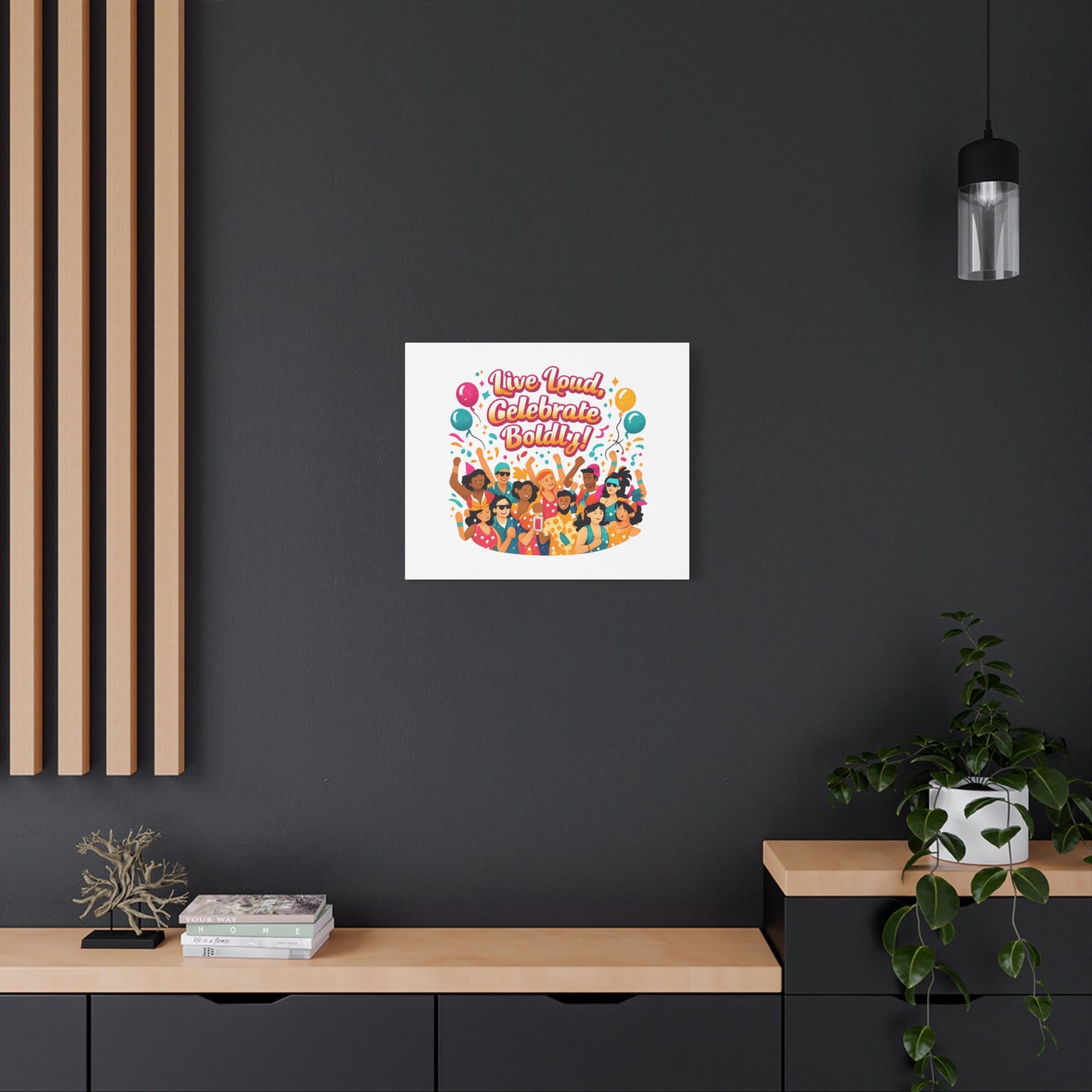 Live Loud Celebrate Boldly Canvas | Carnival Fiesta Confetti, Neon brights