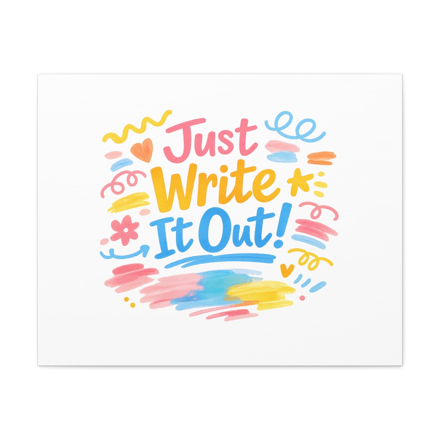 Just Write It Out! Canvas | handmade marker aesthetic, doodle art