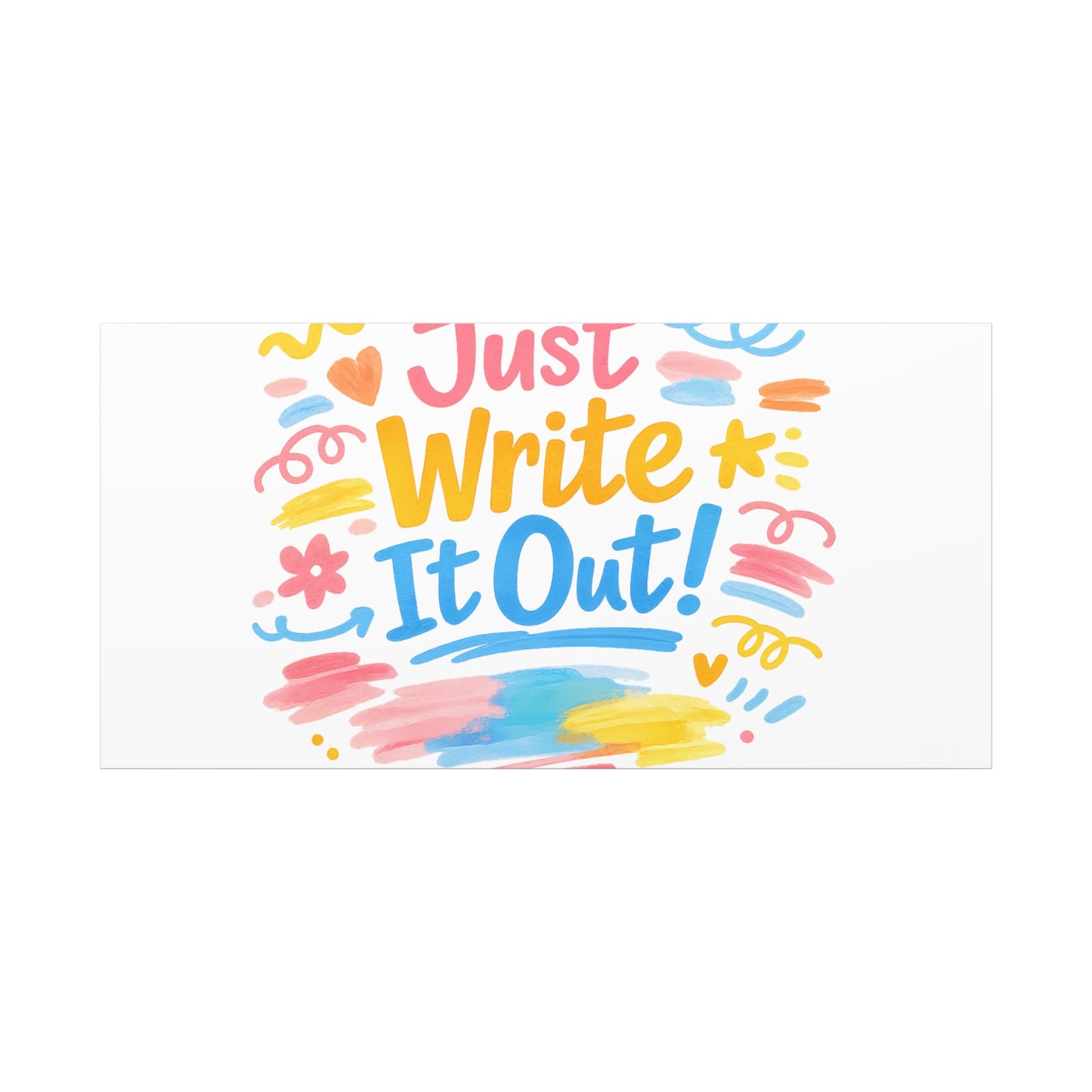Just Write It Out! Canvas | handmade marker aesthetic, doodle art