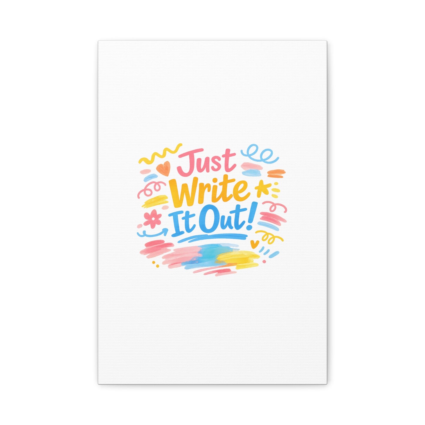 Just Write It Out! Canvas | handmade marker aesthetic, doodle art