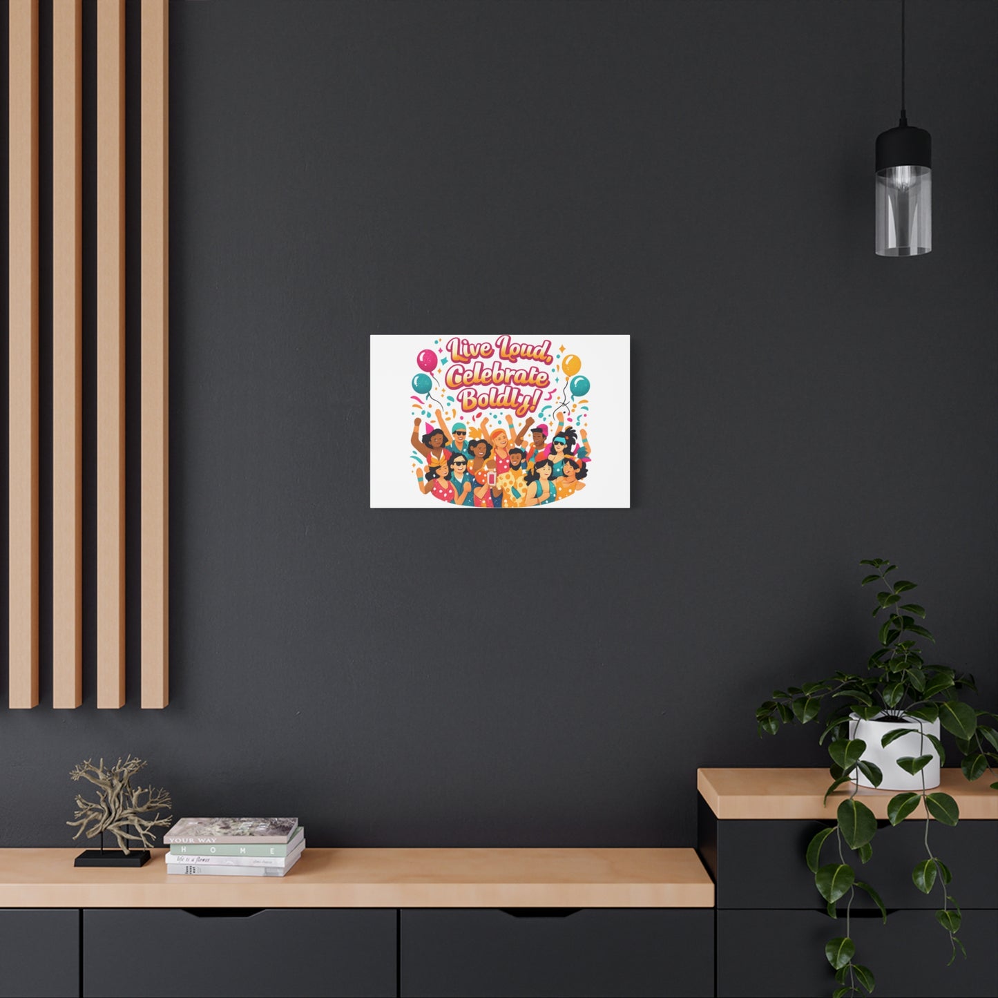 Live Loud Celebrate Boldly Canvas | Carnival Fiesta Confetti, Neon brights