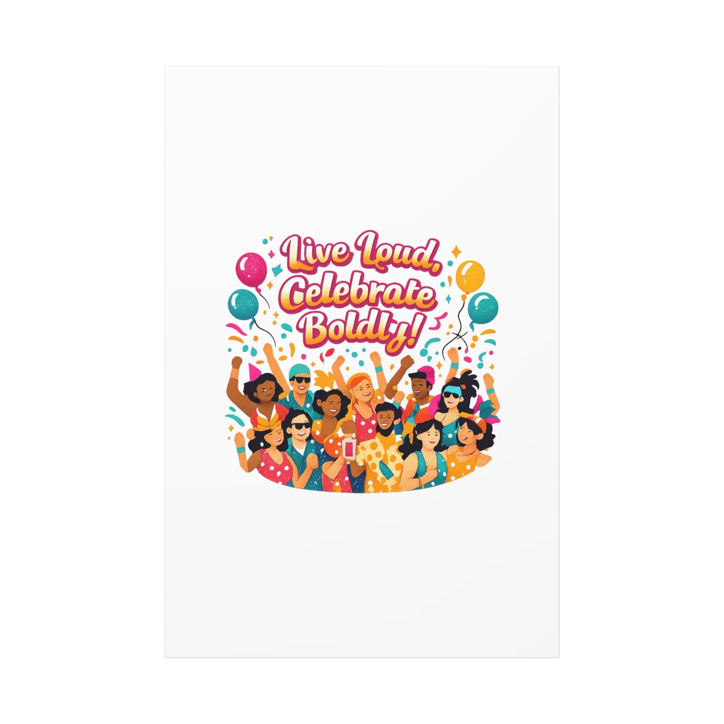 Live Loud Celebrate Boldly Canvas | Carnival Fiesta Confetti, Neon brights