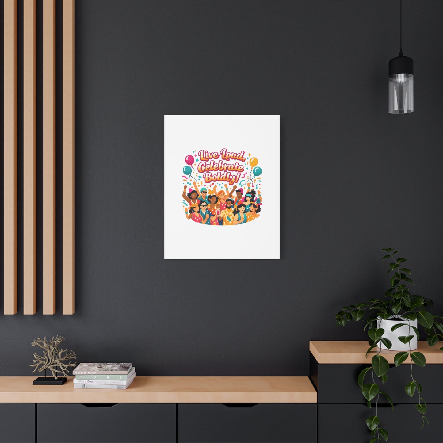 Live Loud Celebrate Boldly Canvas | Carnival Fiesta Confetti, Neon brights