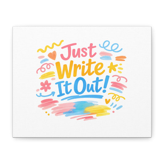 Just Write It Out! Canvas | handmade marker aesthetic, doodle art