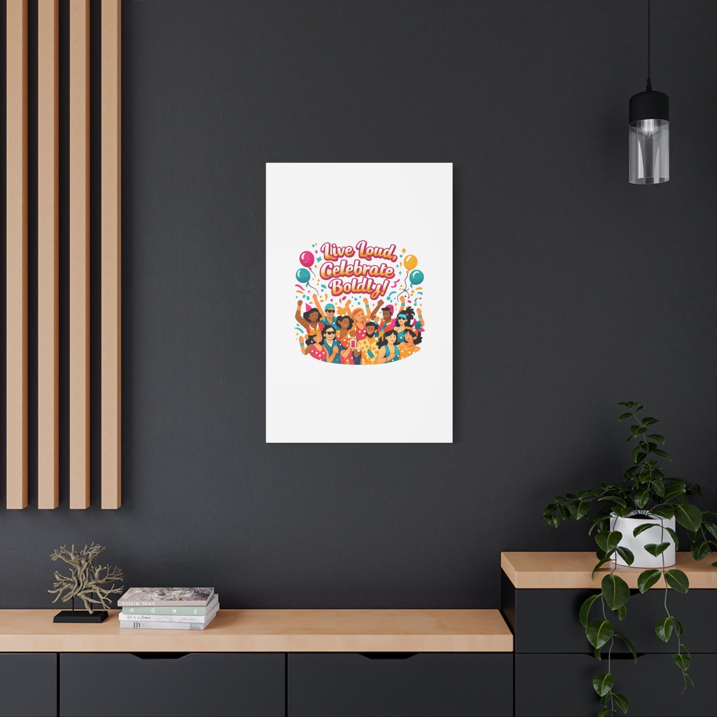 Live Loud Celebrate Boldly Canvas | Carnival Fiesta Confetti, Neon brights