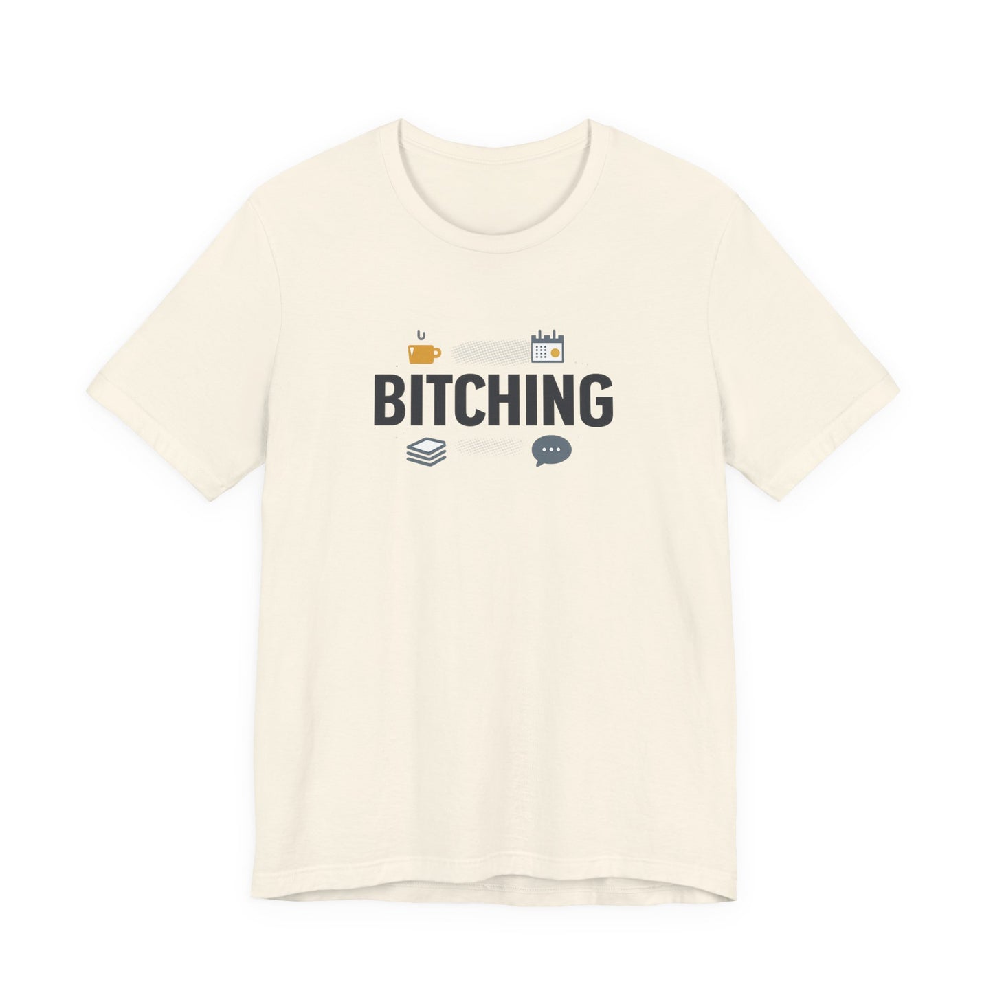 Bitching Office Humor Tee | meeting memes, corporate irony