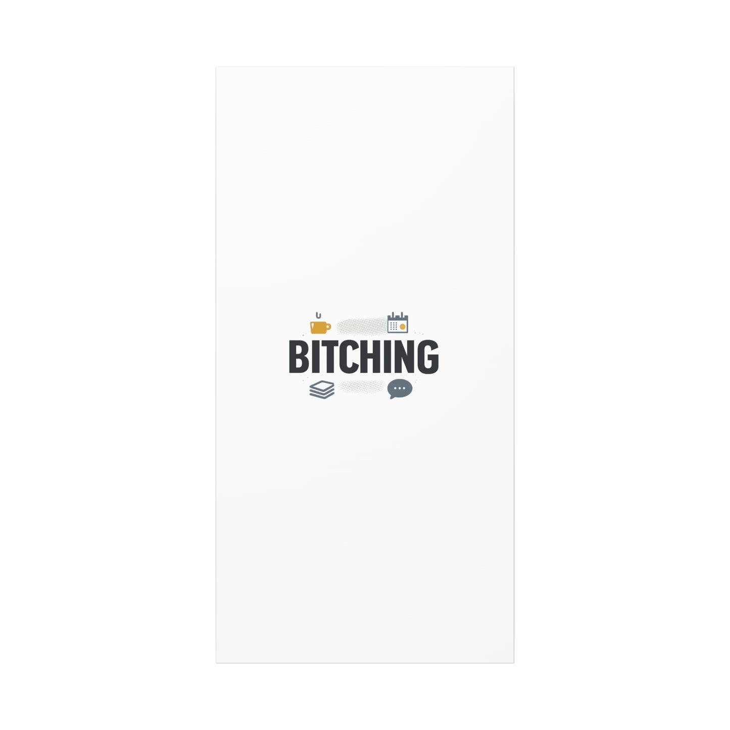 Bitching Canvas | Office Humor, Meeting Memes, Coffee Fuel