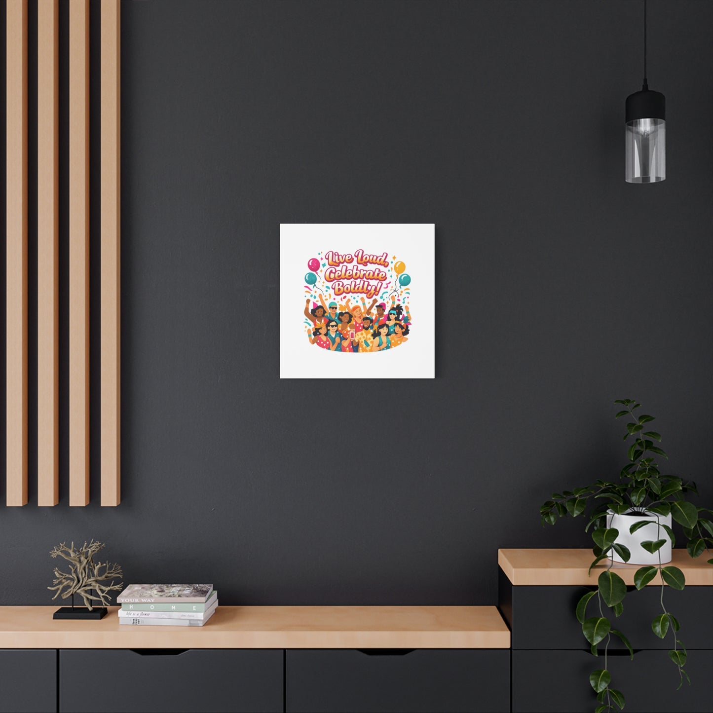 Live Loud Celebrate Boldly Canvas | Carnival Fiesta Confetti, Neon brights
