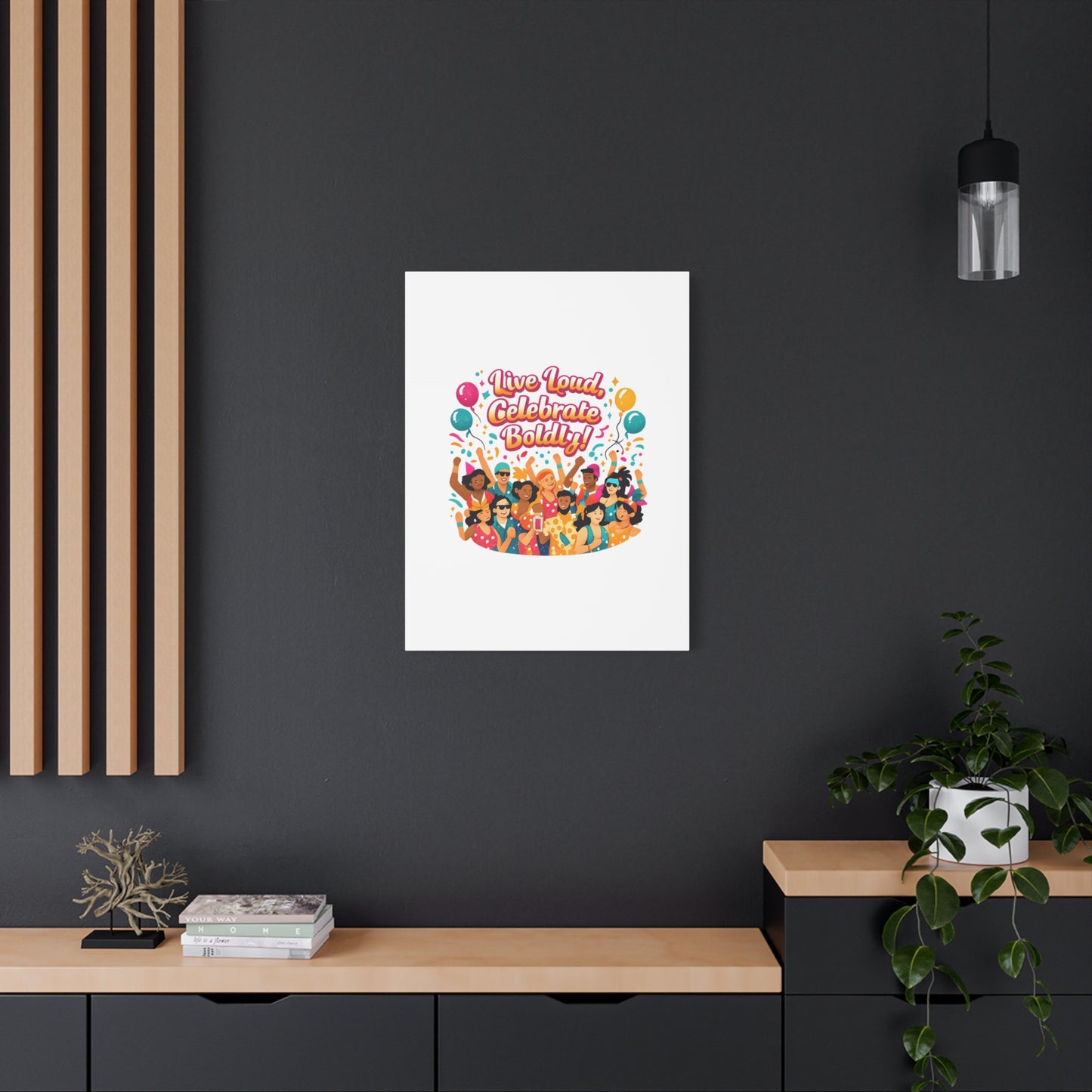 Live Loud Celebrate Boldly Canvas | Carnival Fiesta Confetti, Neon brights