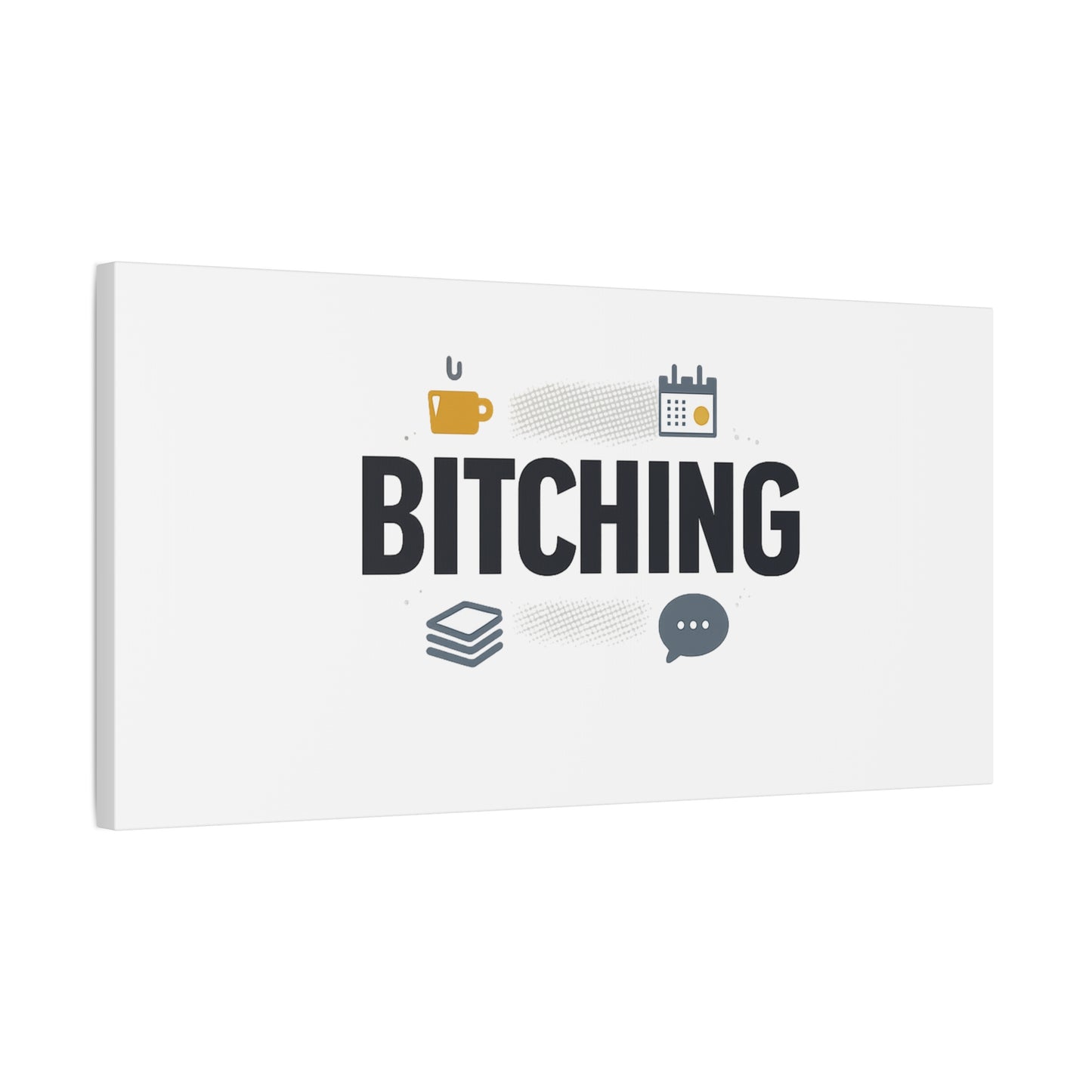 Bitching Canvas | Office Humor, Meeting Memes, Coffee Fuel