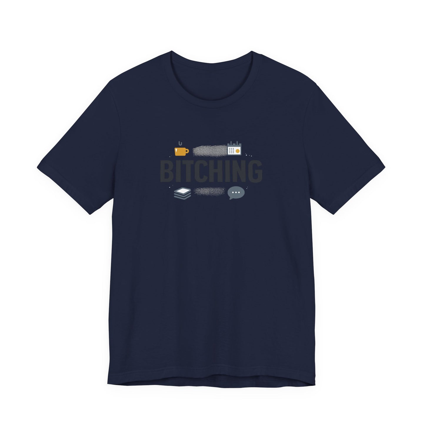 Bitching Office Humor Tee | meeting memes, corporate irony