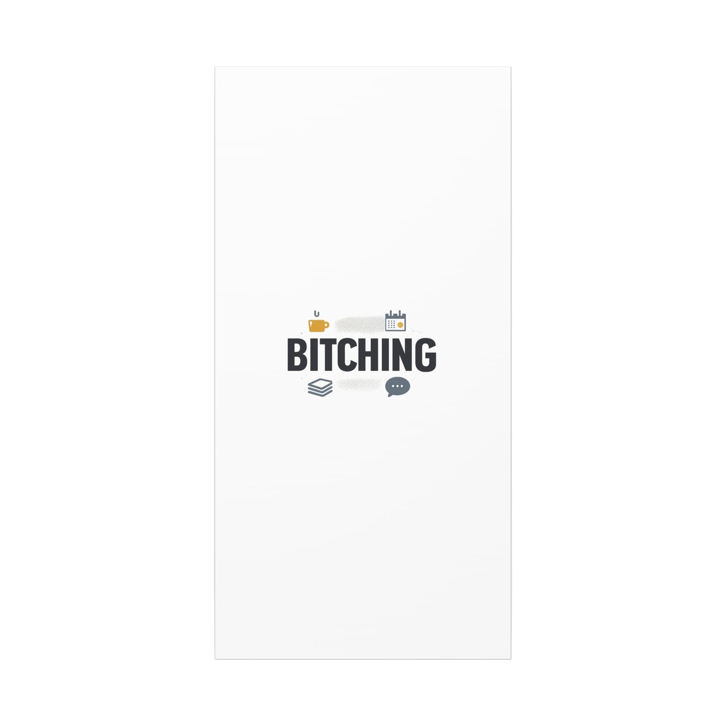 Bitching Canvas | Office Humor, Meeting Memes, Coffee Fuel