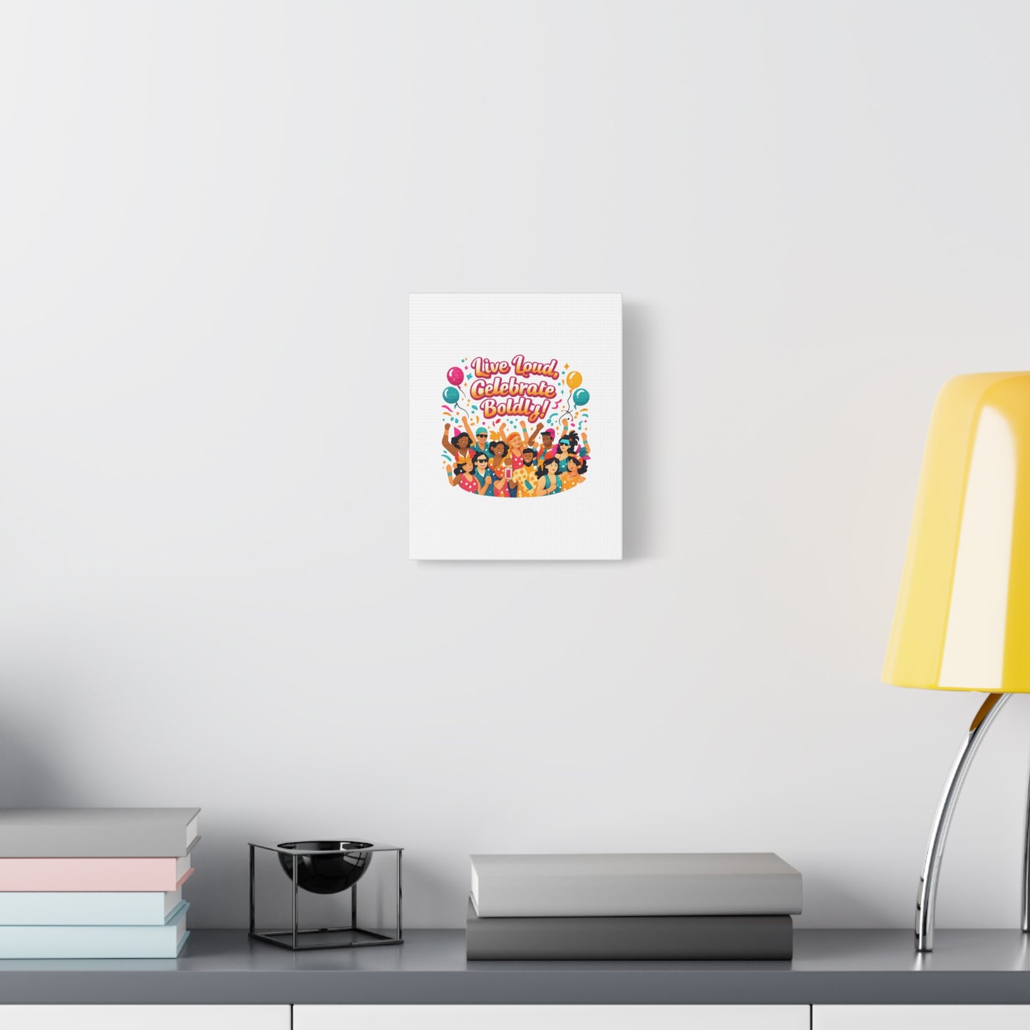 Live Loud Celebrate Boldly Canvas | Carnival Fiesta Confetti, Neon brights