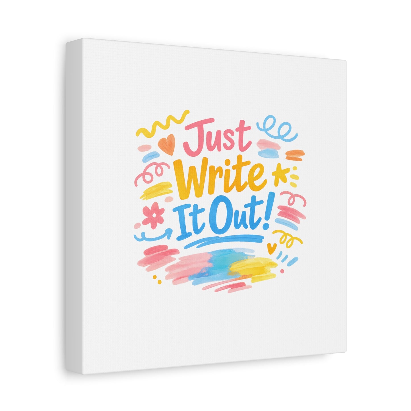 Just Write It Out! Canvas | handmade marker aesthetic, doodle art