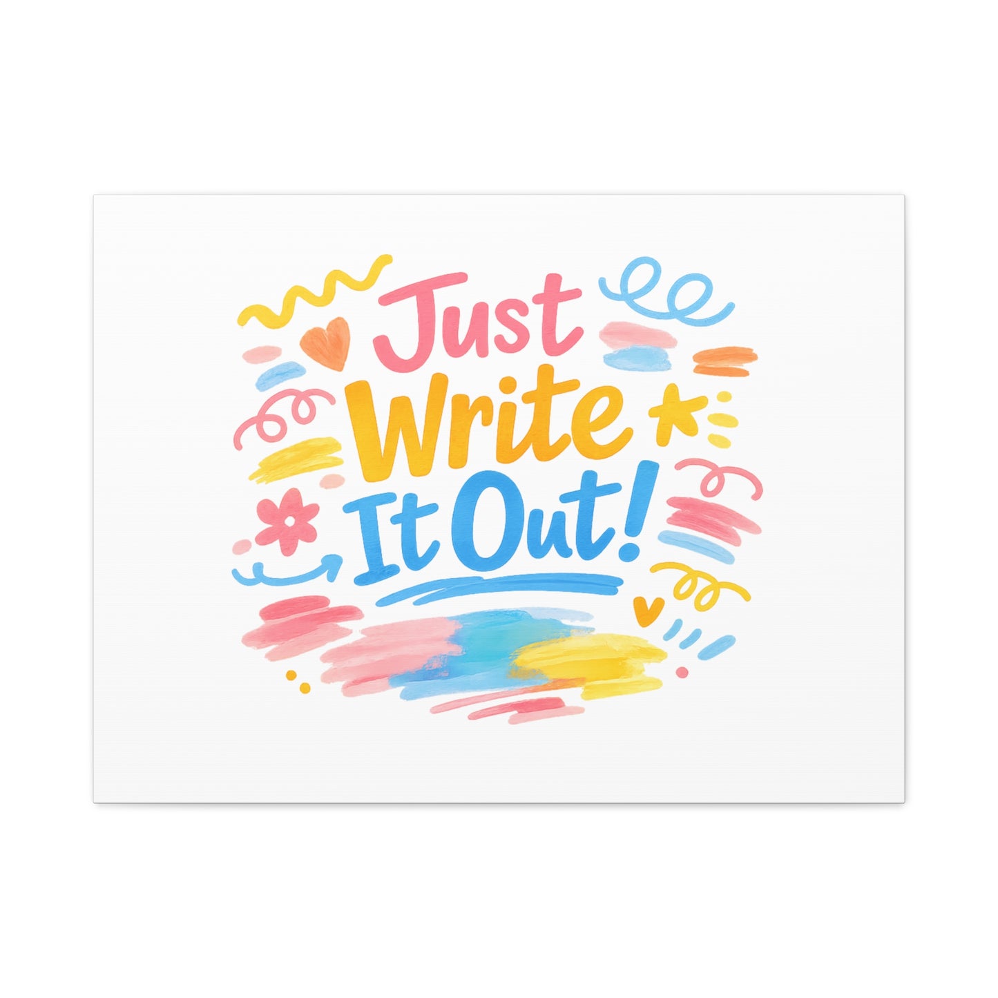 Just Write It Out! Canvas | handmade marker aesthetic, doodle art