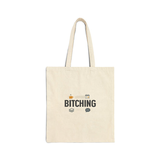 Office Bitching Tote | office humor, meeting memes