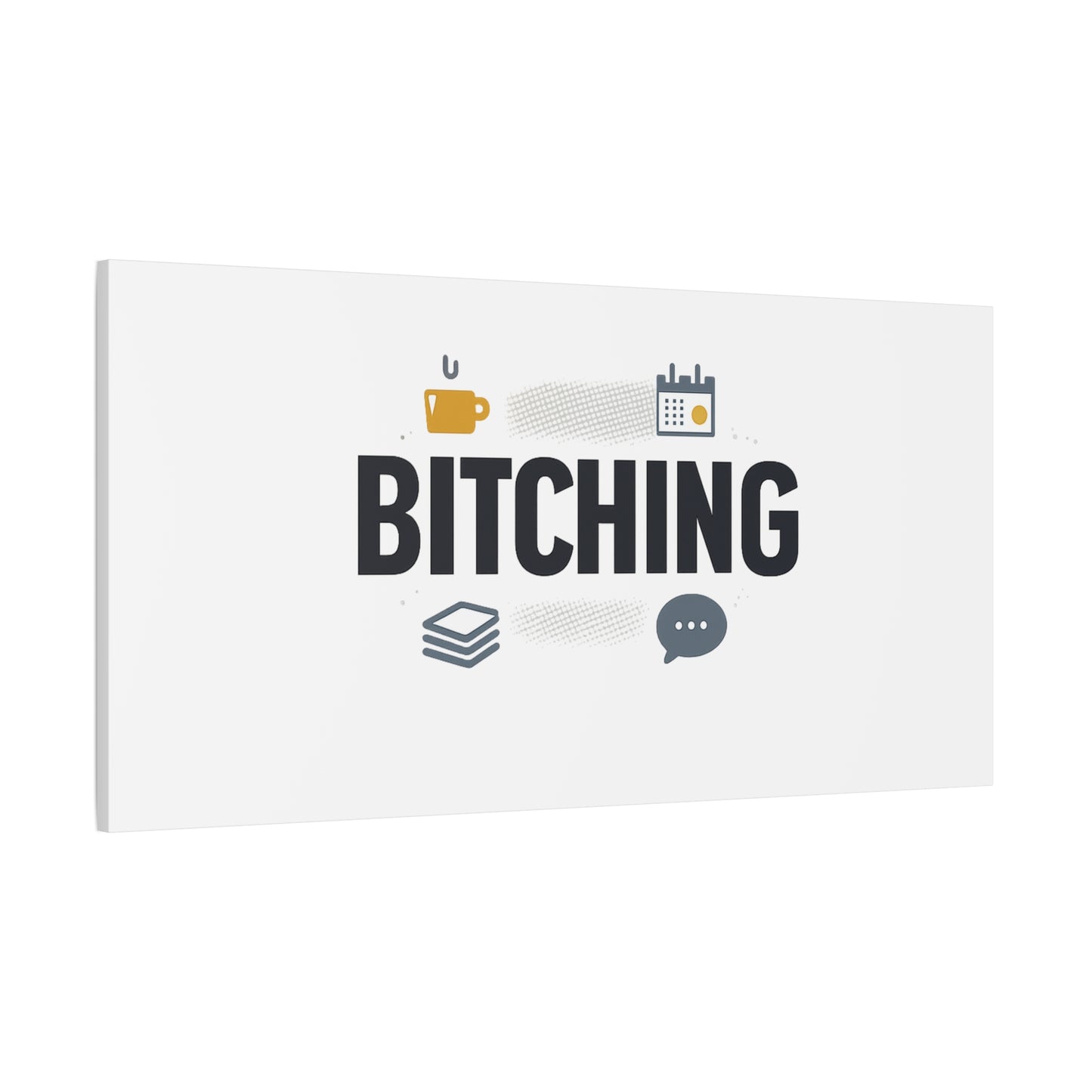Bitching Canvas | Office Humor, Meeting Memes, Coffee Fuel