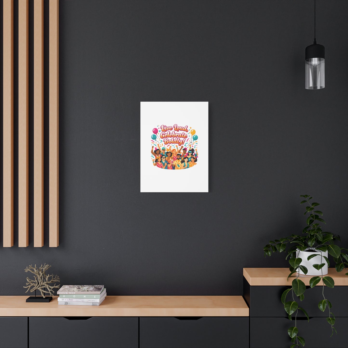 Live Loud Celebrate Boldly Canvas | Carnival Fiesta Confetti, Neon brights