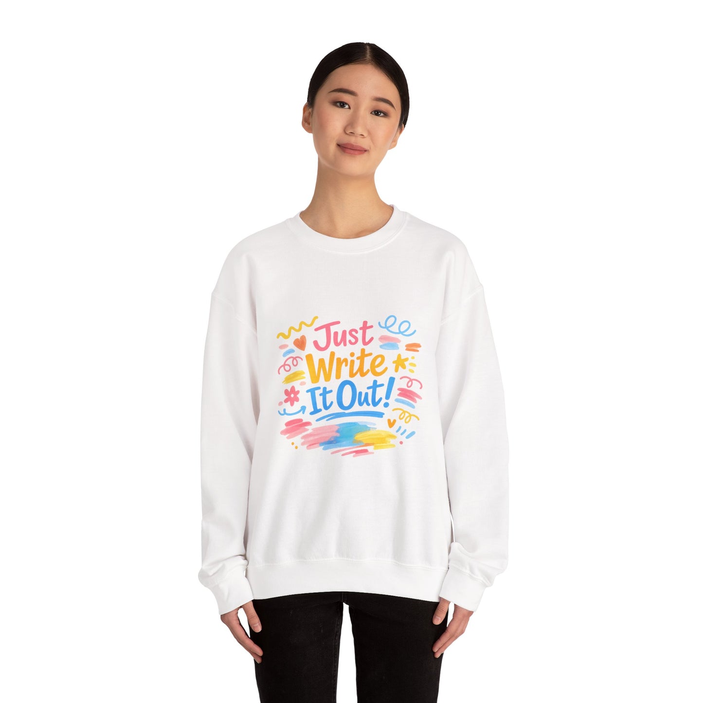 Just Write It Out, hand-drawn marker doodle crewneck sweatshirt | sketchbook style