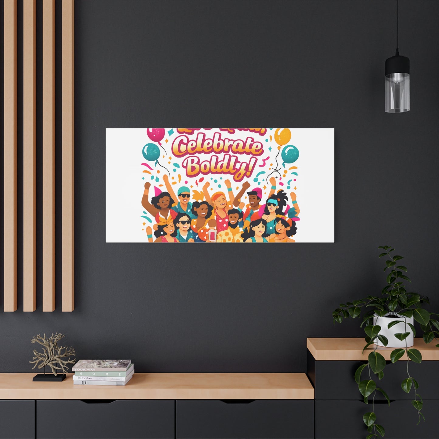 Live Loud Celebrate Boldly Canvas | Carnival Fiesta Confetti, Neon brights