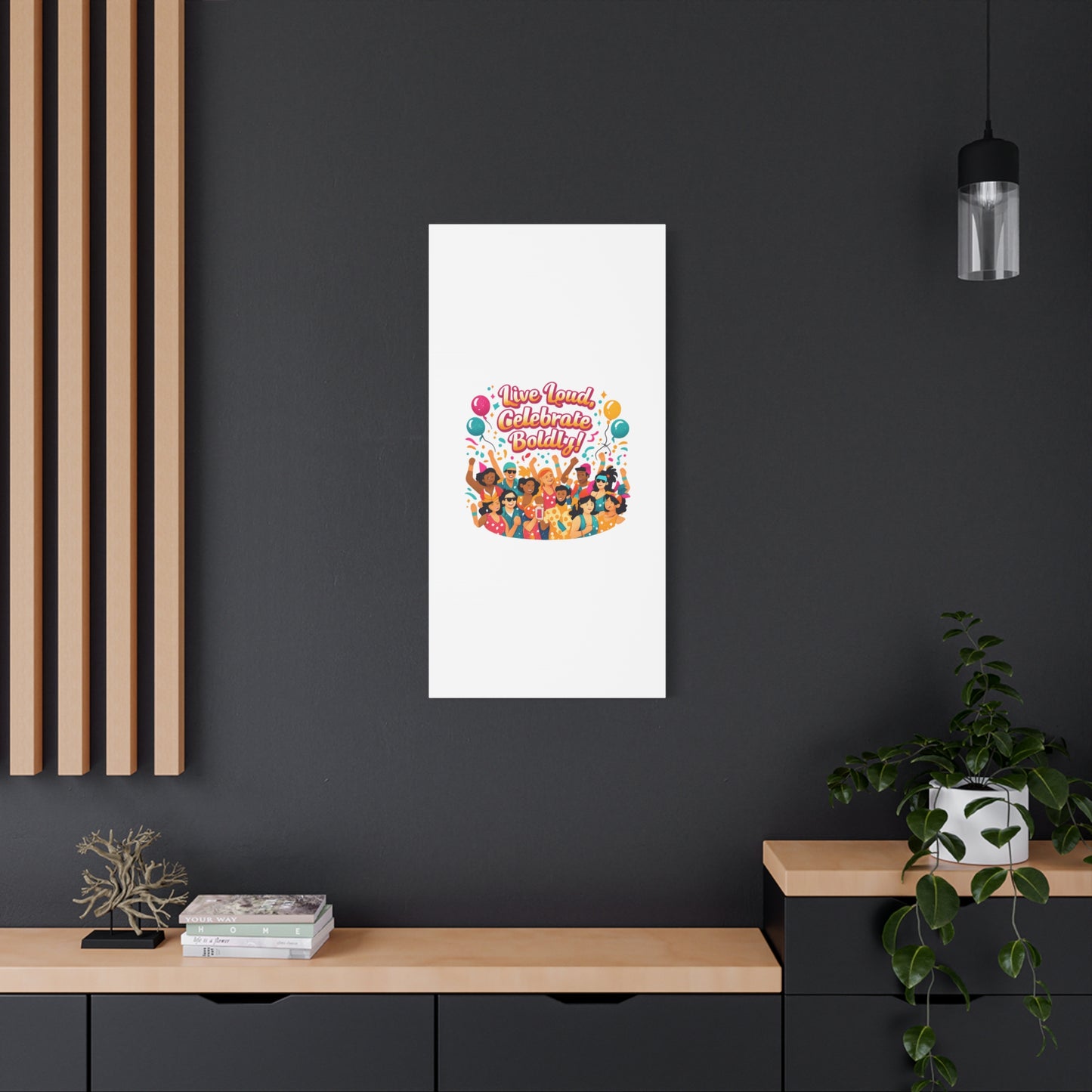 Live Loud Celebrate Boldly Canvas | Carnival Fiesta Confetti, Neon brights